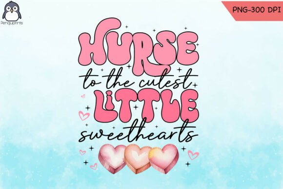 Valentine’s Day Nurse to the Cutest PNG